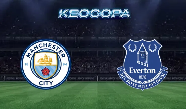 Soi kèo trận đấu giữa đấu tỷ số Man City vs Everton, 19h30 – 26/12/2024