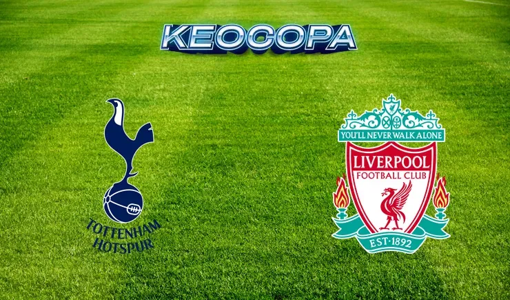 Soi kèo trận đấu giữa đấu trận Tottenham vs Liverpool, 22h30